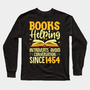 Books Helping Introverts  Conversation Bookworm Long Sleeve T-Shirt